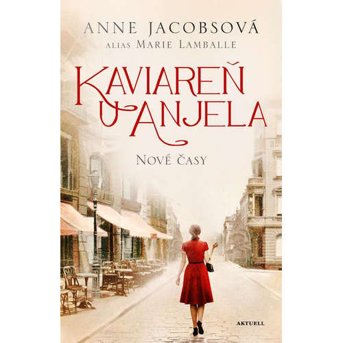 E-kniha Kaviareň U anjela: Nové časy - Anne Jacobs - 