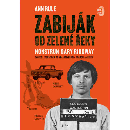 E-kniha Zabiják od Zelené řeky - Ann Rule - 