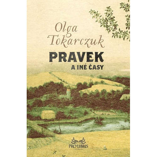E-kniha Pravek a iné časy - Olga Tokarczuk - 