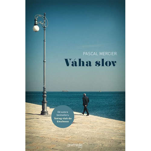 E-kniha Váha slov - Pascal Mercier - 