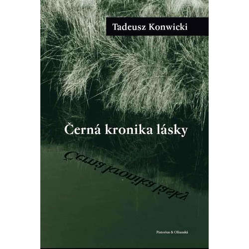 E-kniha Černá kronika lásky - Tadeusz Konwicki - 