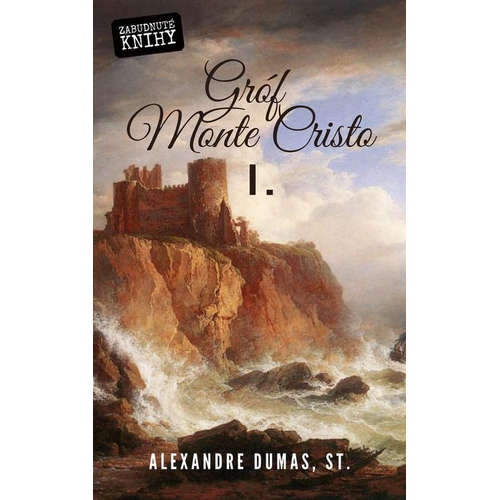 E-kniha Gróf Monte Cristo I. - Alexandre Dumas - 