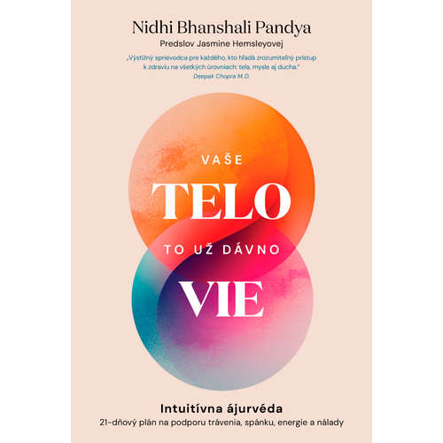 E-kniha Vaše telo to už dávno vie - Nidhi Bhanshali Pandya - 
