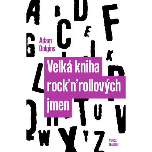 E-kniha Velká kniha rock´n´rollových jmen - Adam Dolgins - 