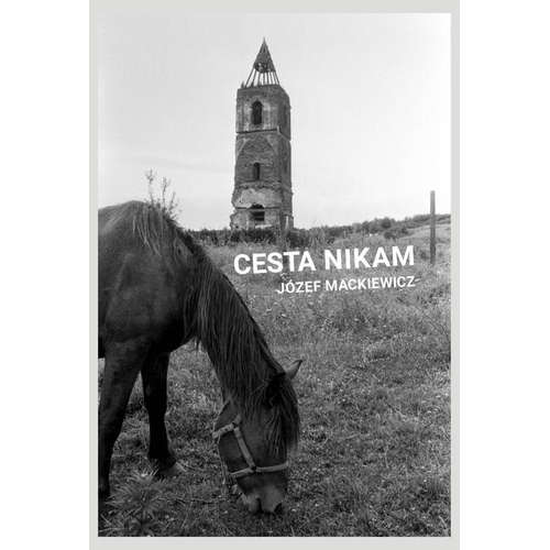 E-kniha Cesta nikam - Józef Mackiewicz - 