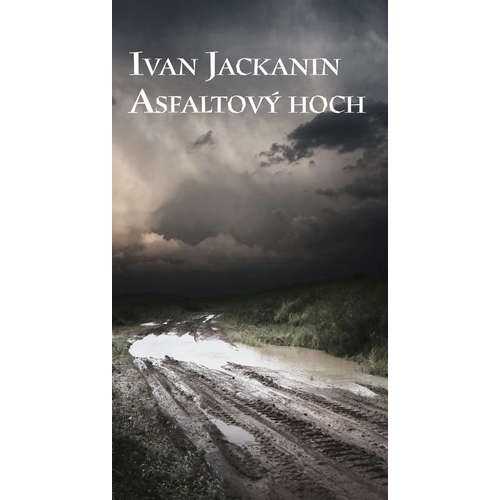 E-kniha Asfaltový hoch - Ivan Jackanin - 