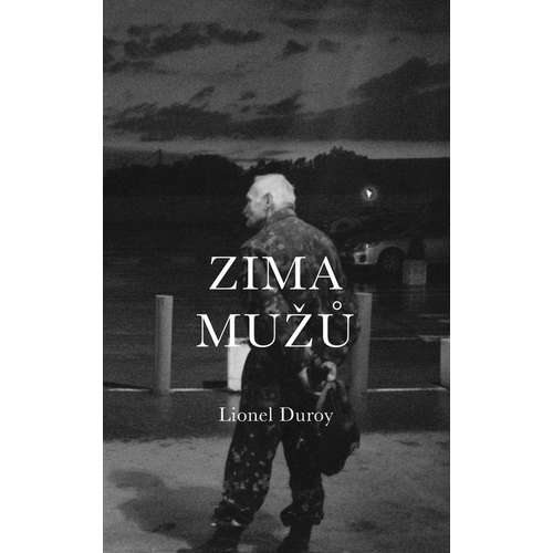 E-kniha Zima mužů - Lionel Duroy - 