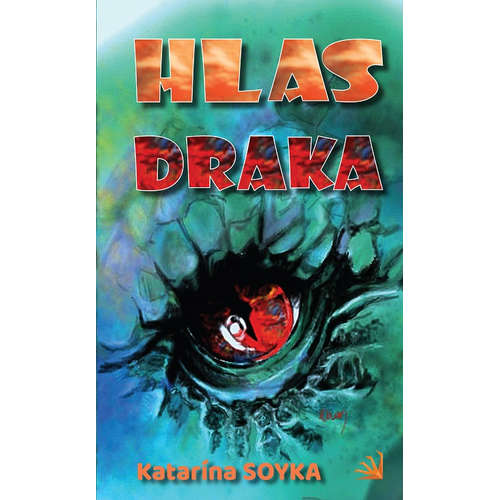 E-kniha Hlas draka - Katarína Soyka - 