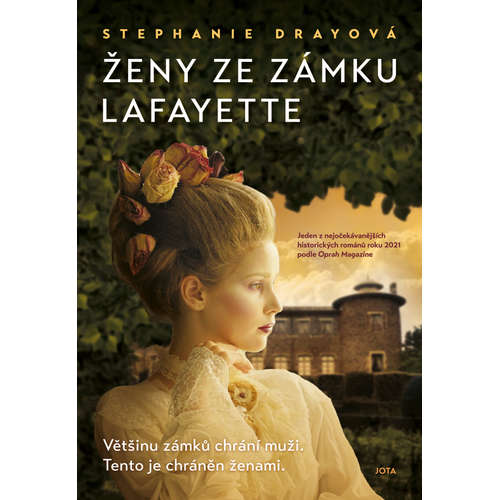 E-kniha Ženy ze zámku Lafayette - Stephanie Drayová - 