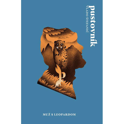 E-kniha Pustovník: Muž s leopardom 1 - Vladimír Štefanič - 