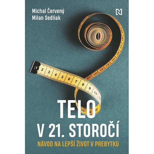 E-kniha Telo v 21. storočí - Michal Červený -