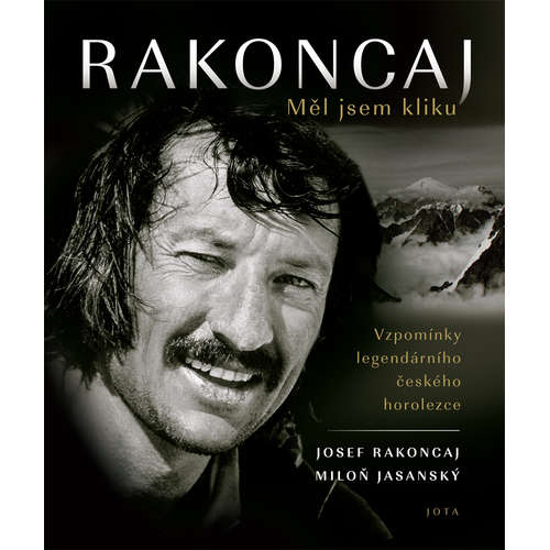 E-kniha Rakoncaj. Měl jsem kliku - Josef Rakoncaj - 