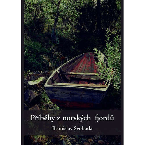 E-kniha Příběhy z norských fjordů - Bronislav Svoboda - 