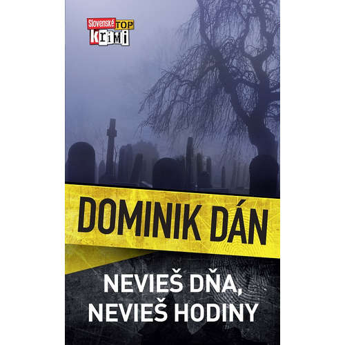 E-kniha Nevieš dňa, nevieš hodiny - Dominik Dán - 