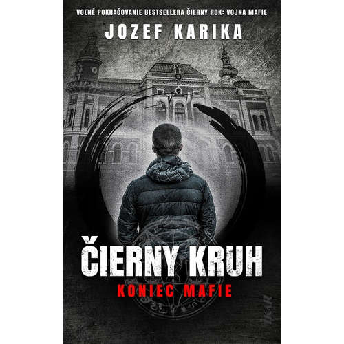 E-kniha Čierny kruh: Koniec mafie - Jozef Karika - 