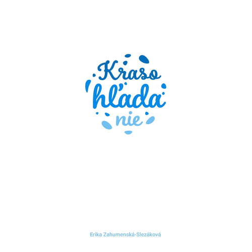 E-kniha Krasohľadanie - Erika Zahumenská-Slezáková - 