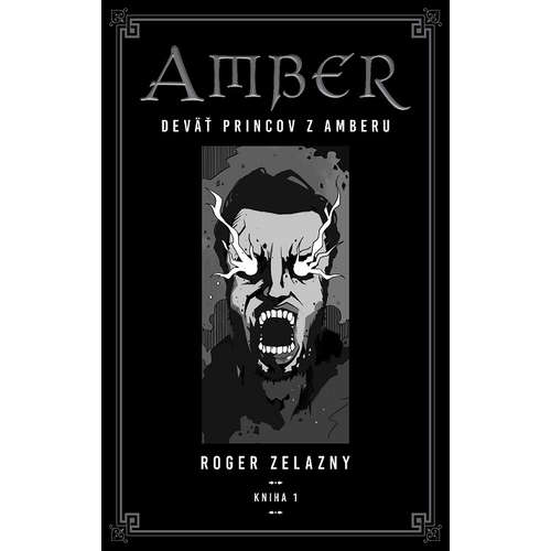 E-kniha Kroniky Amberu 1 - Roger Zelazny -