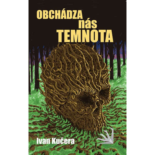 E-kniha Obchádza nás temnota - Ivan Kučera - 