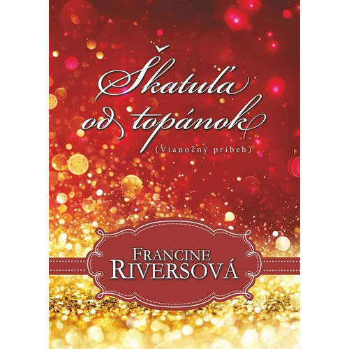 E-kniha Škatuľa od topánok - Francine Rivers - 