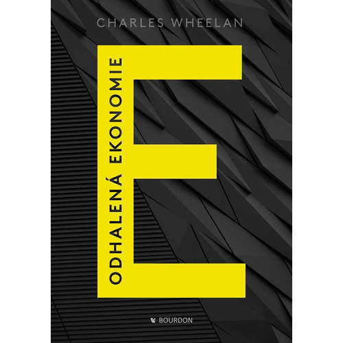 E-kniha Odhalená ekonomie - Charles Wheelan - 