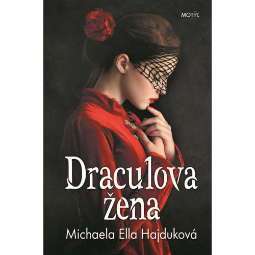 E-kniha Draculova žena - Michaela Ella Hajduková - 