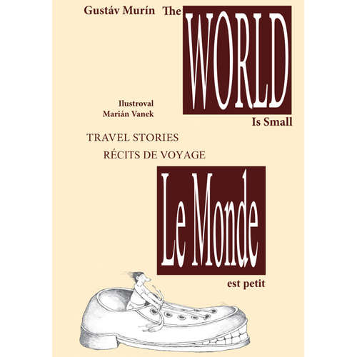 Livre electronique Le Monde est petit - The World is small - Gustáv Murín - 
