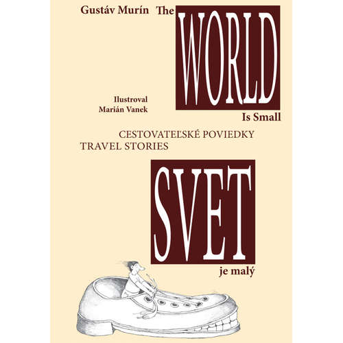 E-Book The World is small - Svet je malý - Gustáv Murín - 