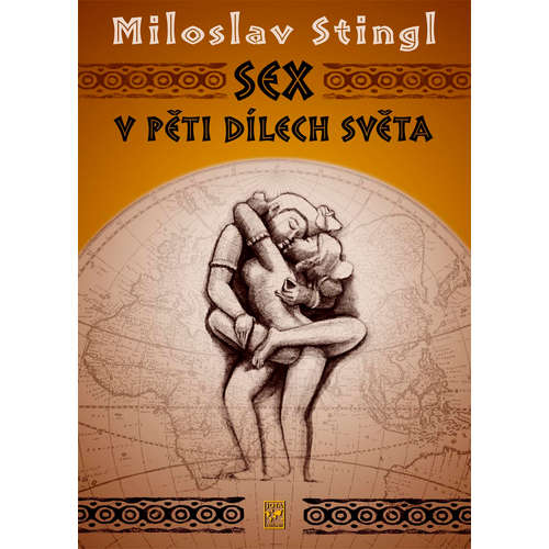 E-kniha Sex v pěti dílech světa - Miloslav Stingl - 