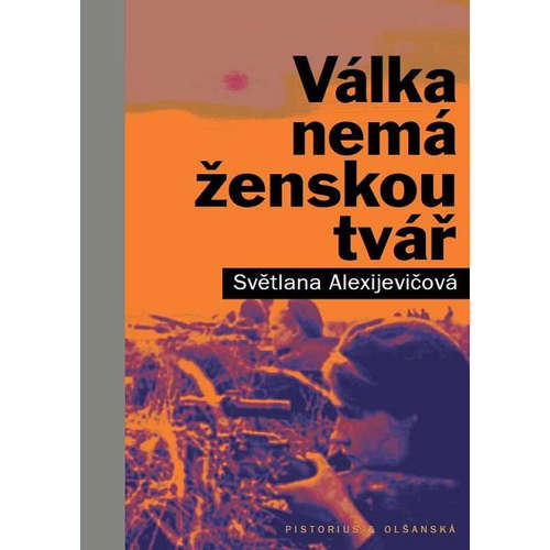 E-kniha Válka nemá ženskou tvář - Světlana Alexijevič - 
