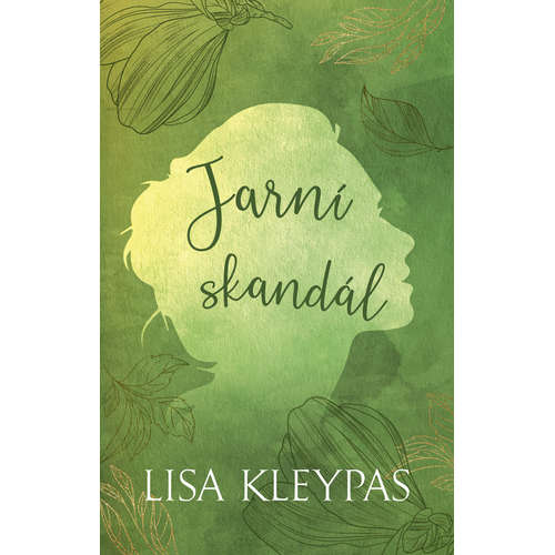 E-kniha Jarní skandál - Lisa Kleypasová - 