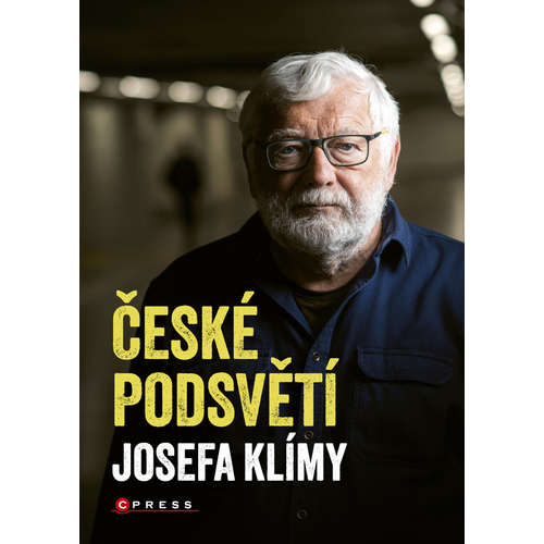 E-kniha České podsvětí Josefa Klímy - Josef Klíma - 