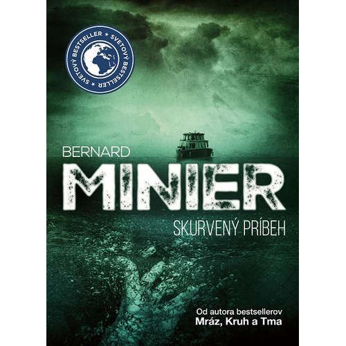 E-kniha Skurvený príbeh - Bernard Minier - 