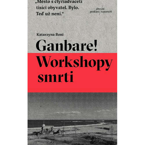 E-kniha Ganbare! Workshopy smrti - Katarzyna Boni - 