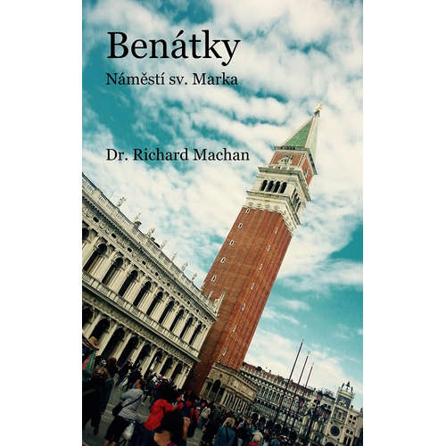 E-kniha Benátky - náměstí sv. Marka - Richard Machan - 