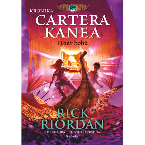 E-kniha Kronika Cartera Kanea - Hněv bohů - Rick Riordan - 