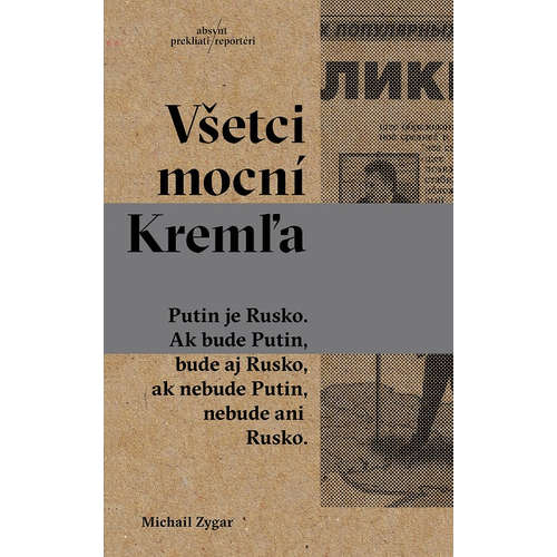 E-kniha Všetci mocní Kremľa - Michail Zygar - 