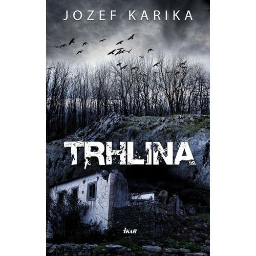 E-kniha Trhlina - Jozef Karika - 