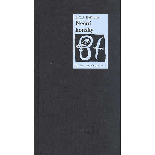 E-kniha Noční kousky - Ernst Theodor Amadeu Hoffmann - 