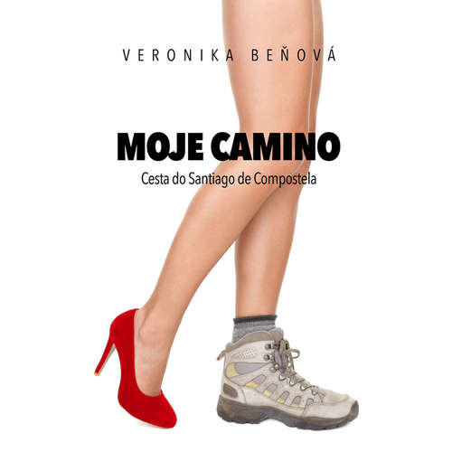 E-kniha Moje Camino - Cesta do Santiago de Compostela - Veronika Beňová - 