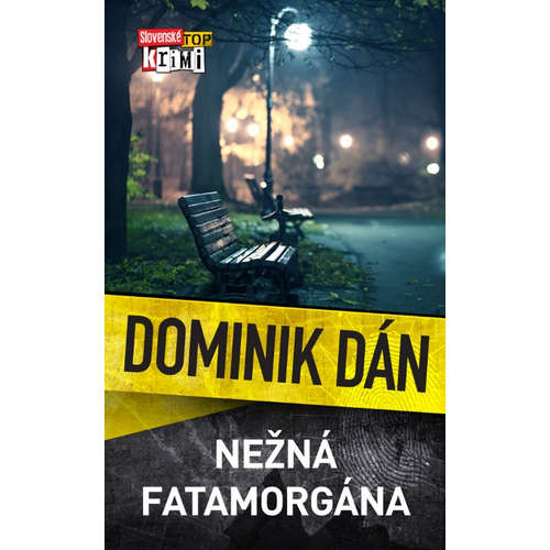 E-kniha Nežná fatamorgána - Dominik Dán - 