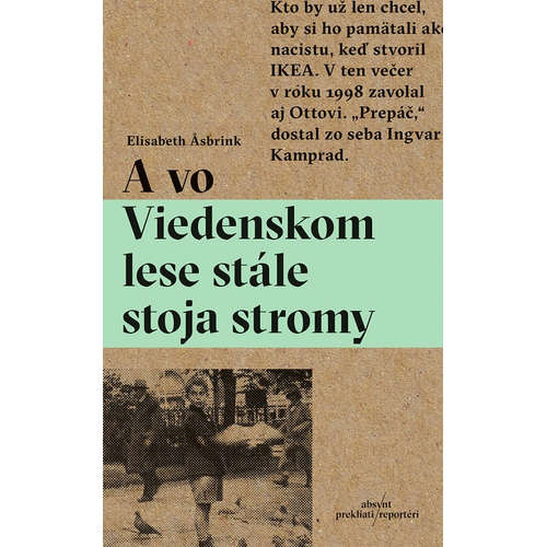E-kniha A vo Viedenskom lese stále stoja stromy - Elisabeth Asbrink - 