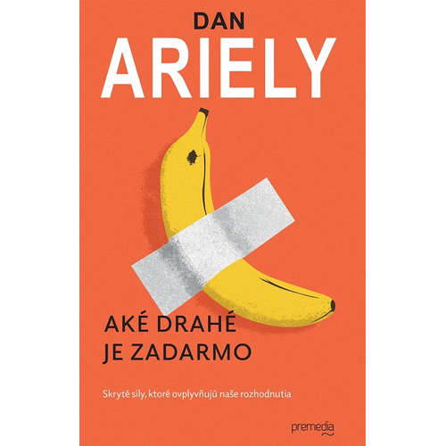 E-kniha Aké drahé je zadarmo - Dan Ariely - 