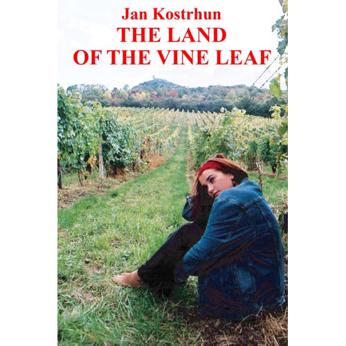 E-Book The Land of the Vine Leaf - Jan Kostrhun - 