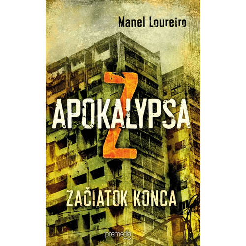 E-kniha Apokalypsa Z - Manuel Loureiro - 