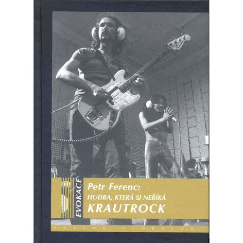 E-kniha Hudba, která si nežíká Krautrock - Petr Ferenc - 