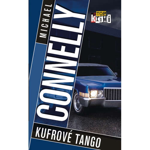 E-kniha Kufrové tango - Michael Connelly - 