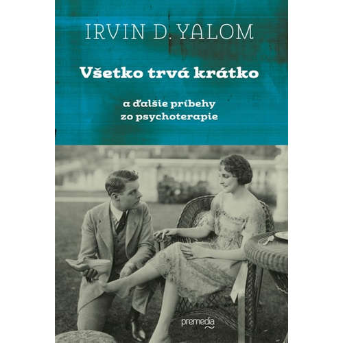 E-kniha Všetko trvá krátko - Irvin D. Yalom - 