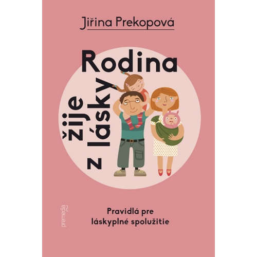 E-kniha Rodina žije z lásky - Jiřina Prekopová - 