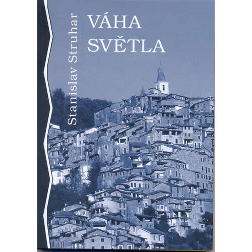 E-kniha Váha světla - Stanislav Struhar - 