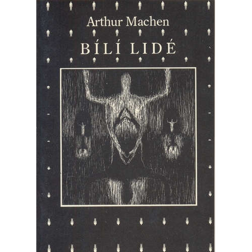 E-kniha Bílí lidé - Arthur Machen - 